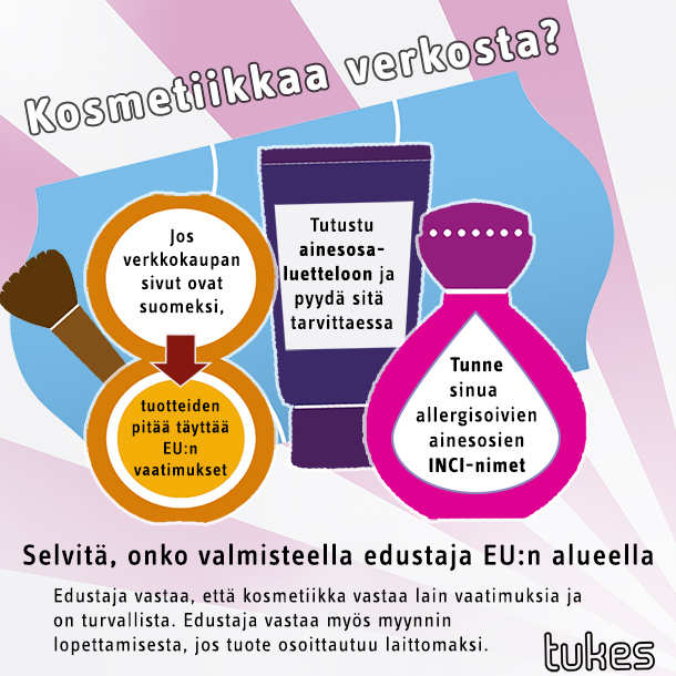 Kosmetiikkaa verkosta: jo sivut ovat suomeksi, tuotteiden pitää täyttää EU:n vaatimukset.