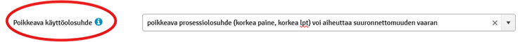 Kuvakaappaus KemiDigistä, kohta poikkeava käyttöolosuhde.