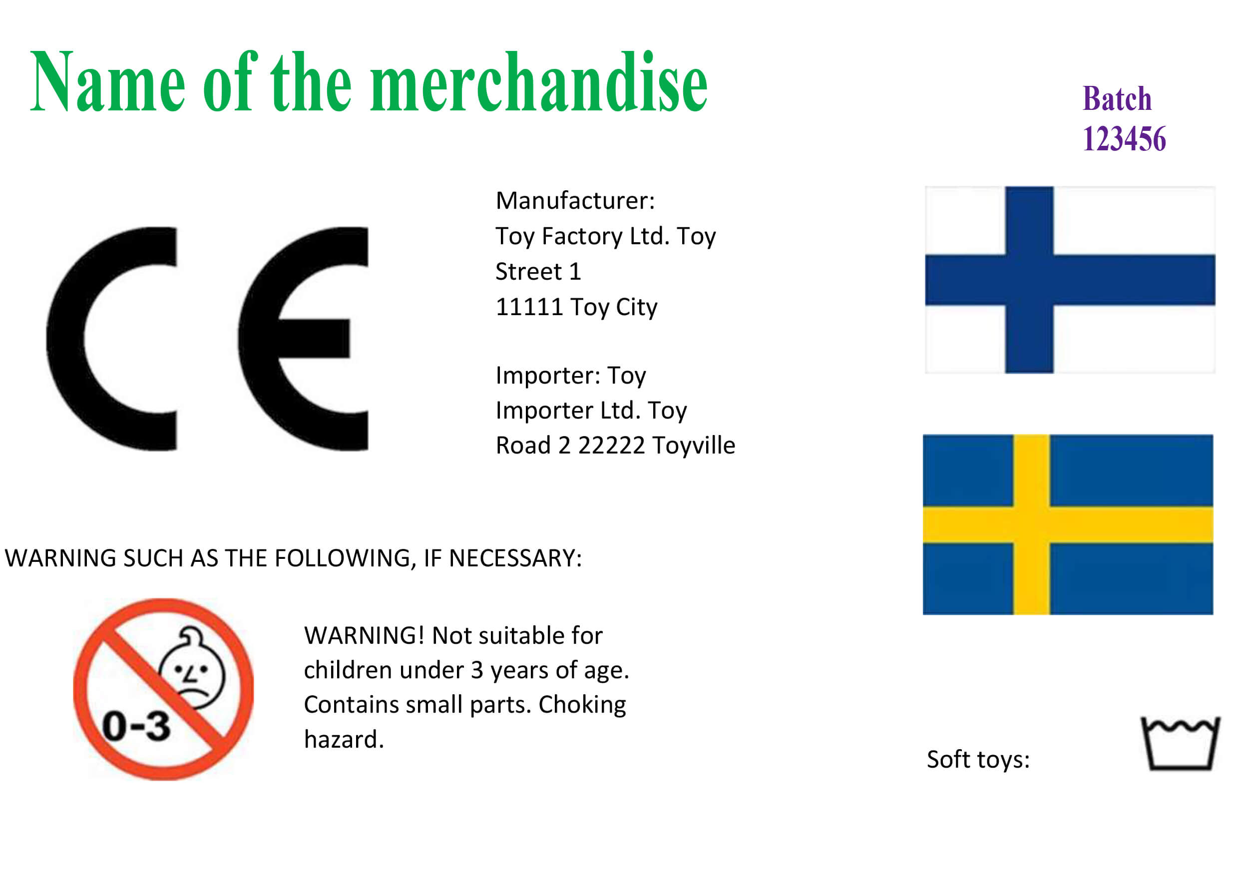 Kuva: Esimerkkejä lelujen merkinnöistä Example of the labelling of toys
