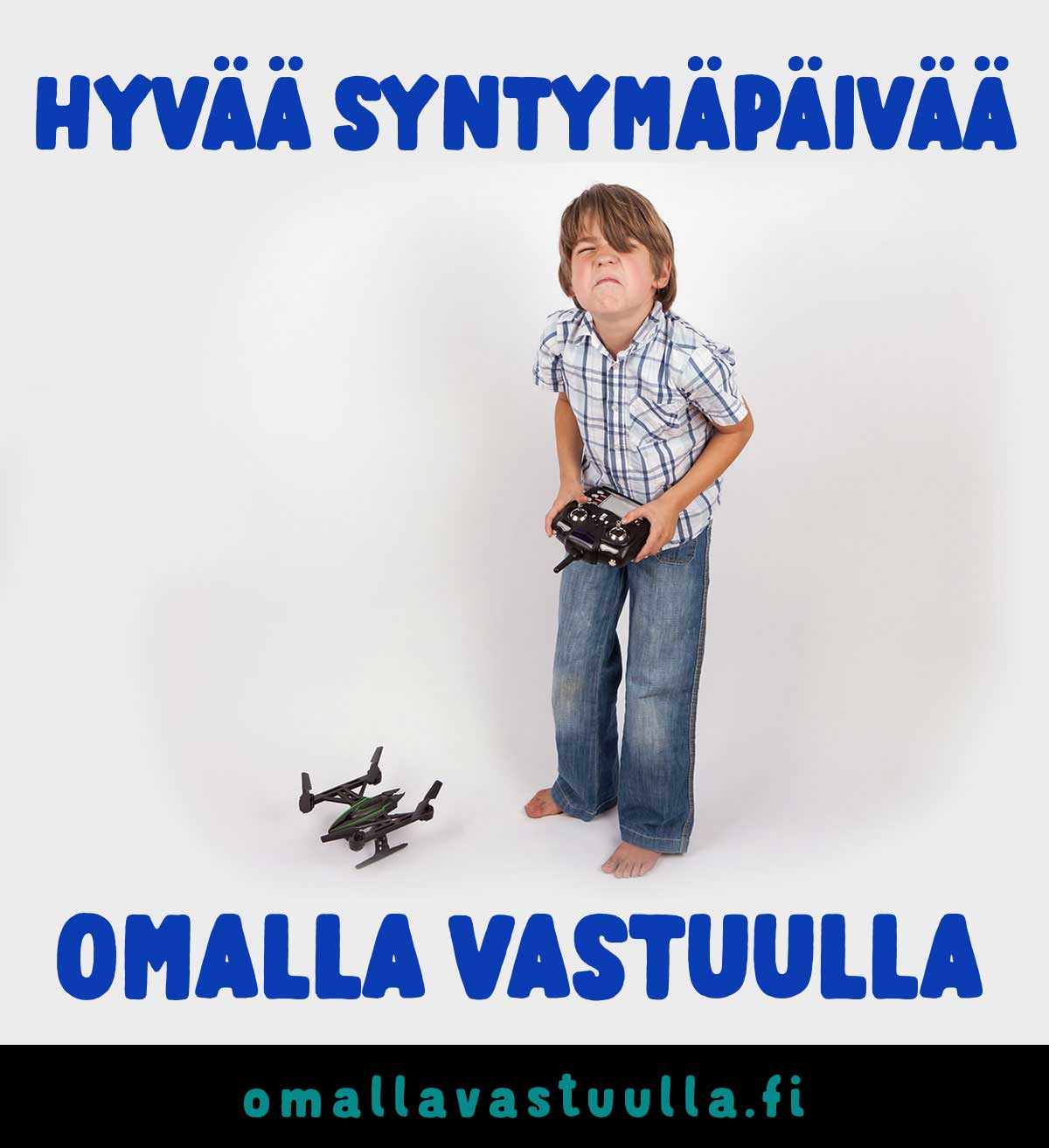 Hyvää syntymäpäivää, omalla vastuulla Hyvää syntymäpäivää, omalla vastuulla